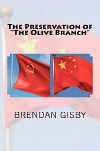 bokomslag The Preservation of "The Olive Branch"