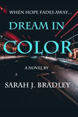 Dream in Color 1