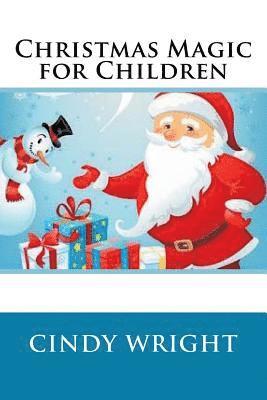 Christmas Magic for Children 1