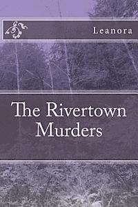 The Rivertown Murders 1