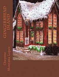 bokomslag Gingerbread Island