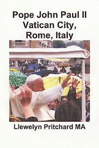 bokomslag Pope John Paul II Vatican City, Rome, Italy: St. Peter's Square