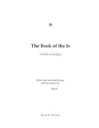 The Book of the Is: A book on bridges 1