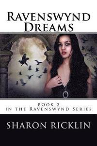 bokomslag Ravenswynd: Dreams