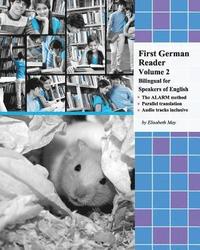 bokomslag First German Reader (Volume 2) bilingual for speakers of English