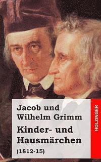 bokomslag Kinder- und Hausmärchen: (1812-15)