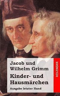 bokomslag Kinder- und Hausmärchen: Ausgabe letzter Hand