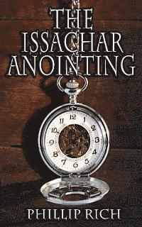 bokomslag The Issachar Anointing