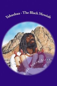 bokomslag Yahushua - The Black Messiah