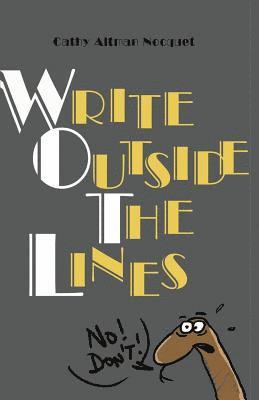 bokomslag Write Outside The Lines: A creativity catapult