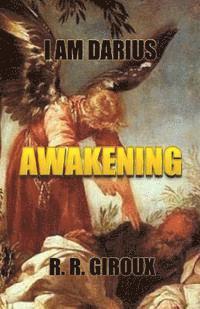 bokomslag Awakening: I Am Darius