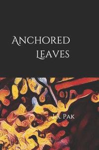 bokomslag Anchored Leaves