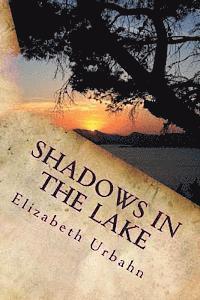 Elizabeth Urbahn - Shadows in the Lake: A Military Policeman in Palestine, Häftad