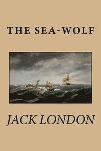 Jack London - The Sea-Wolf, Häftad