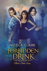 bokomslag Forbidden Drink (Kindred, Book 3)