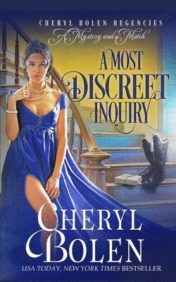 A Most Discreet Inquiry (A Regent Mystery): The Regent Mysteries, Book 2 1