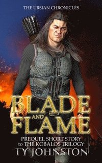 bokomslag Blade and Flame