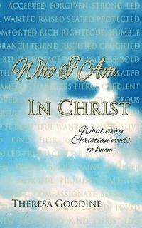 Who I Am In Christ 1