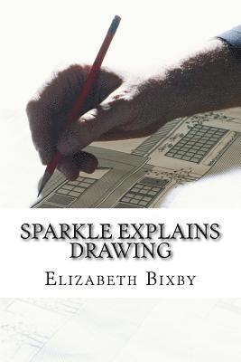 bokomslag Sparkle Explains Drawing