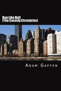 bokomslag Run Like Hell (The Cassidy Chronicles)