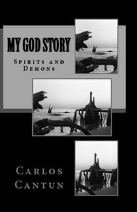 bokomslag My God Story: Spirits and Demons