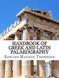 Handbook of Greek and Latin Palaeography 1