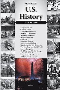 Outline of U.S. History: 1776-2011