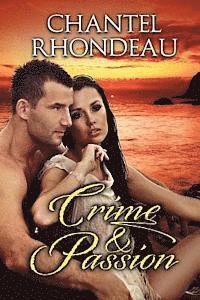 Crime & Passion 1