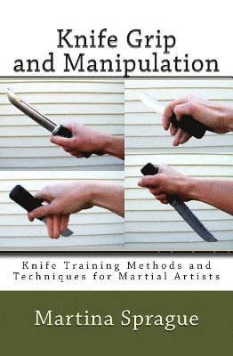 bokomslag Knife Grip and Manipulation