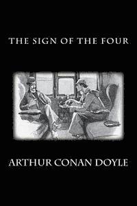 Arthur Conan Doyle - The Sign of the Four, Häftad