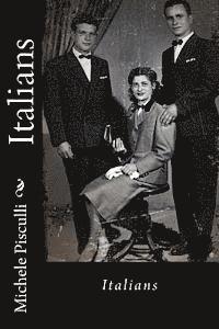 Michele Pisculli - Italians, Häftad