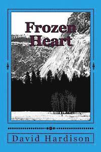 David L. Hardison - Frozen Heart, Häftad