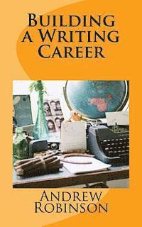 Building a Writing Career 1