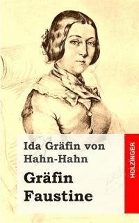 Gräfin Faustine 1