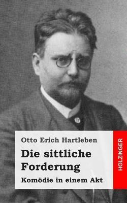 Die sittliche Forderung 1