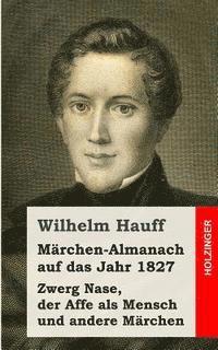 bokomslag Märchen-Almanach auf das Jahr 1827