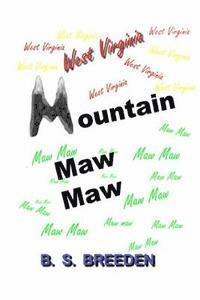 bokomslag West Virginia Mountain Maw Maw