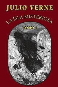 bokomslag La isla misteriosa (Tomo 1)