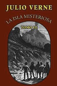 Julio Verne - La isla misteriosa (Tomo 3), Häftad