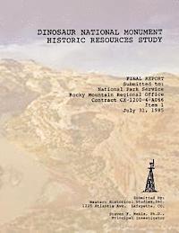 bokomslag Dinosaur National Monument Historic Resources Study