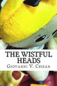 bokomslag The Wistful Heads: A Tim Marrow Mystery