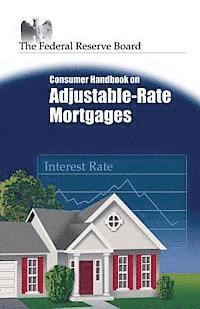 bokomslag Consumer Handbook on Adjustable-Rate Mortgages