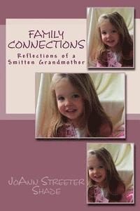 bokomslag Family Connections: Reflections of a Smitten Grandmother