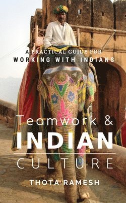 bokomslag Teamwork & Indian Culture