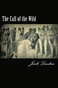 Jack London - The Call of the Wild, Häftad