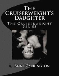 bokomslag The Cruiserweight's Daughter