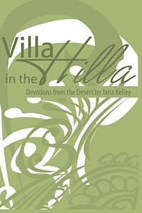 bokomslag Villa in the Hilla: Devotions from the Desert