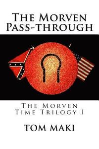bokomslag The Morven Pass-through