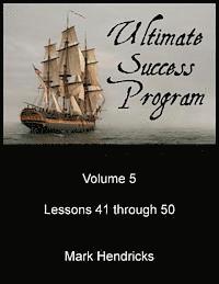 bokomslag Ultimate Success Program (Volume 5 - Lesson 41 through 50)