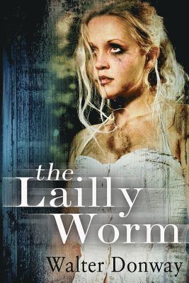 The Lailly Worm 1